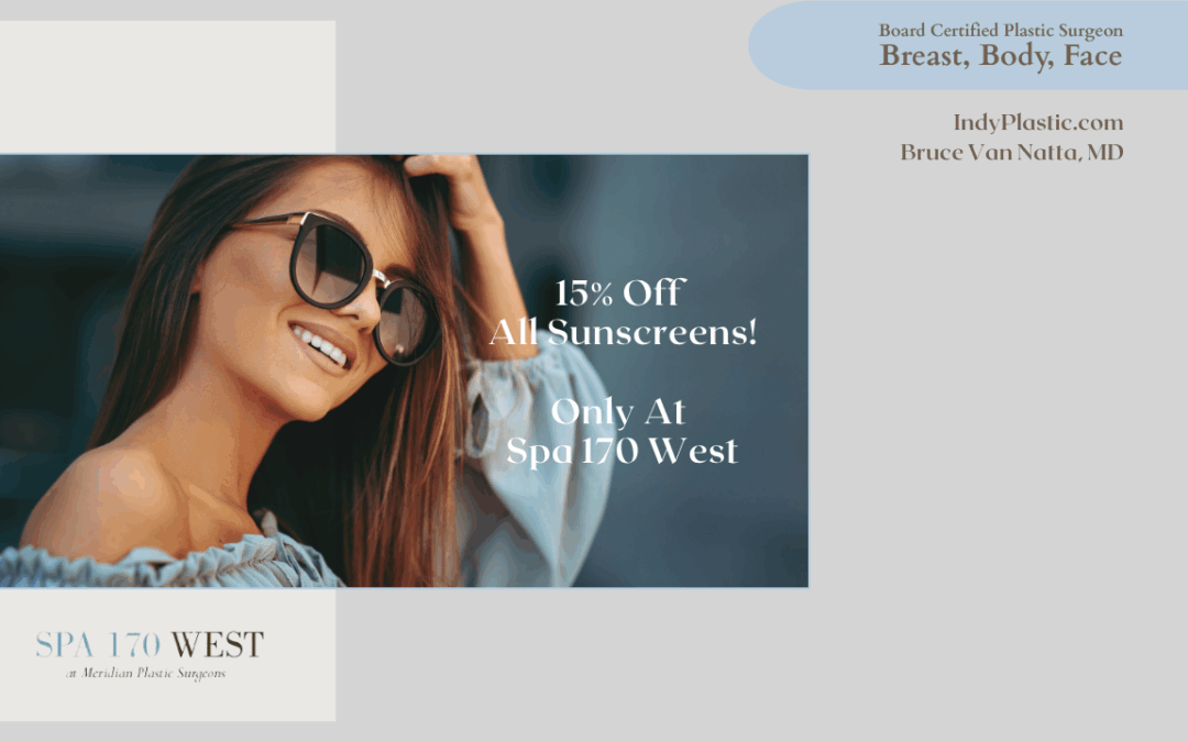 Summer Sunscreen Special At Spa 170 West! Upstairs At Meridian Plastic Surgeons