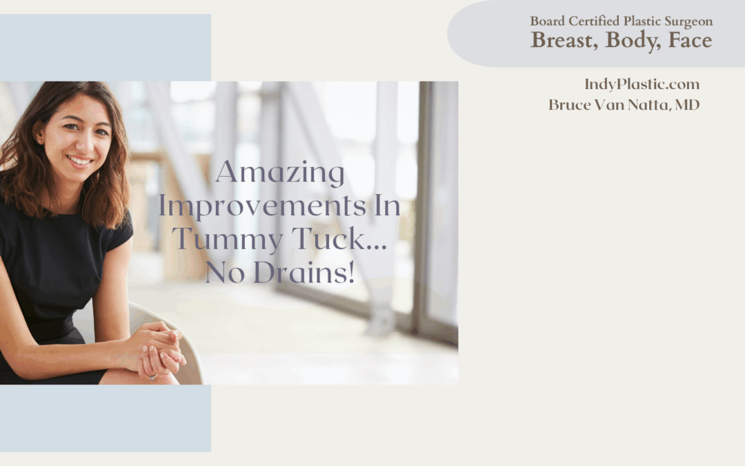 How Dr. Bruce Van Natta’s Less Painful Tummy Tuck Is Different From Others