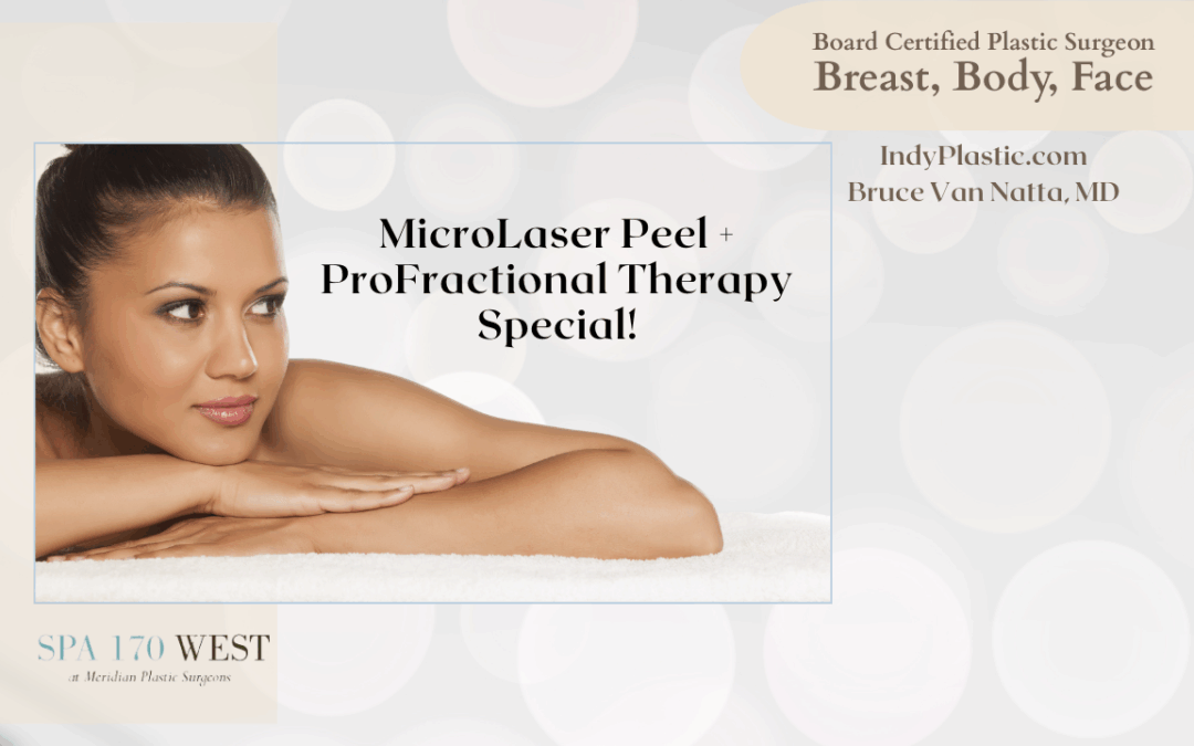 Spa 170 West Refresh and Revive Special 2026: MicroLaser Peel + ProFractional Therapy